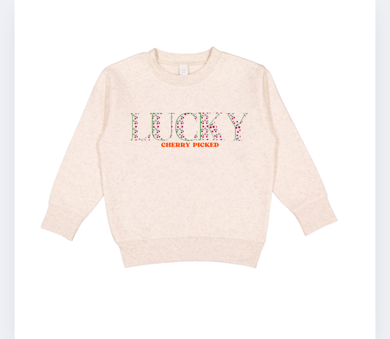 Cherry Picked Lucky Crewneck - Toddler