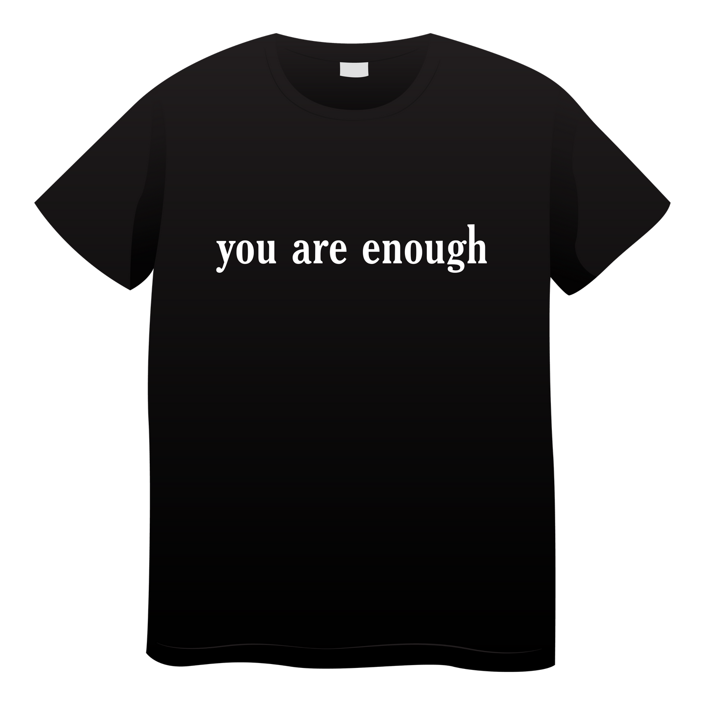 You Are Enough Tee